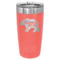 Beware Mama Bear 20 oz Tumbler | Coral