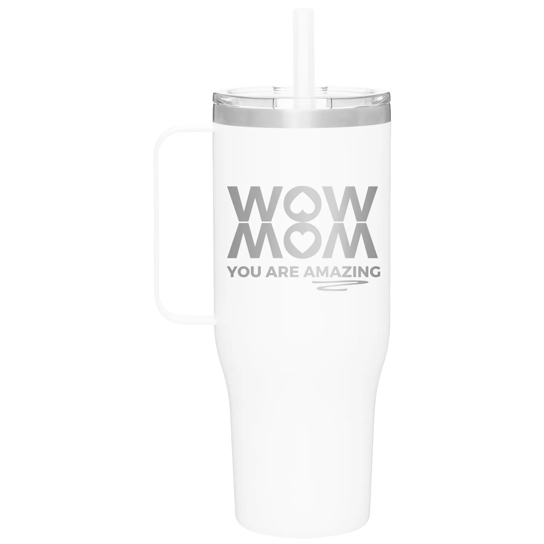 Wow Mom You Are Amazing 40 oz Tumbler Mug | White