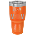 Mom Golf2 30 oz Tumbler | Orange