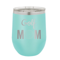 Mom Golf2 Wine Cup | Teal
