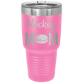 Mom Hockey2 30 oz Tumbler | Pink