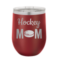 Mom Hockey2 Wine Cup | Maroon