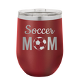 Mom Soccer2 Wine Cup | Maroon