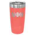 Mom Tennis 20 oz Tumbler | Coral