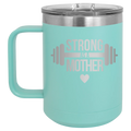 Strong as a Mother 15 oz Mug | Teal