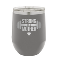Strong as a Mother Wine Cup | Dark Gray