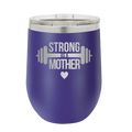 Strong as a Mother Wine Cup | Purple