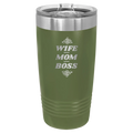 Wife Mom Boss 20 oz Tumbler | Olive Green
