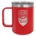 Awesome Dads have Tattoos and Beards 15 oz Mug | Red