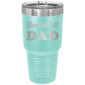 Basketball Dad2 30 oz Tumbler | Teal