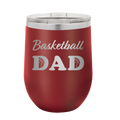 Basketball Dad2 Wine Cup | Maroon