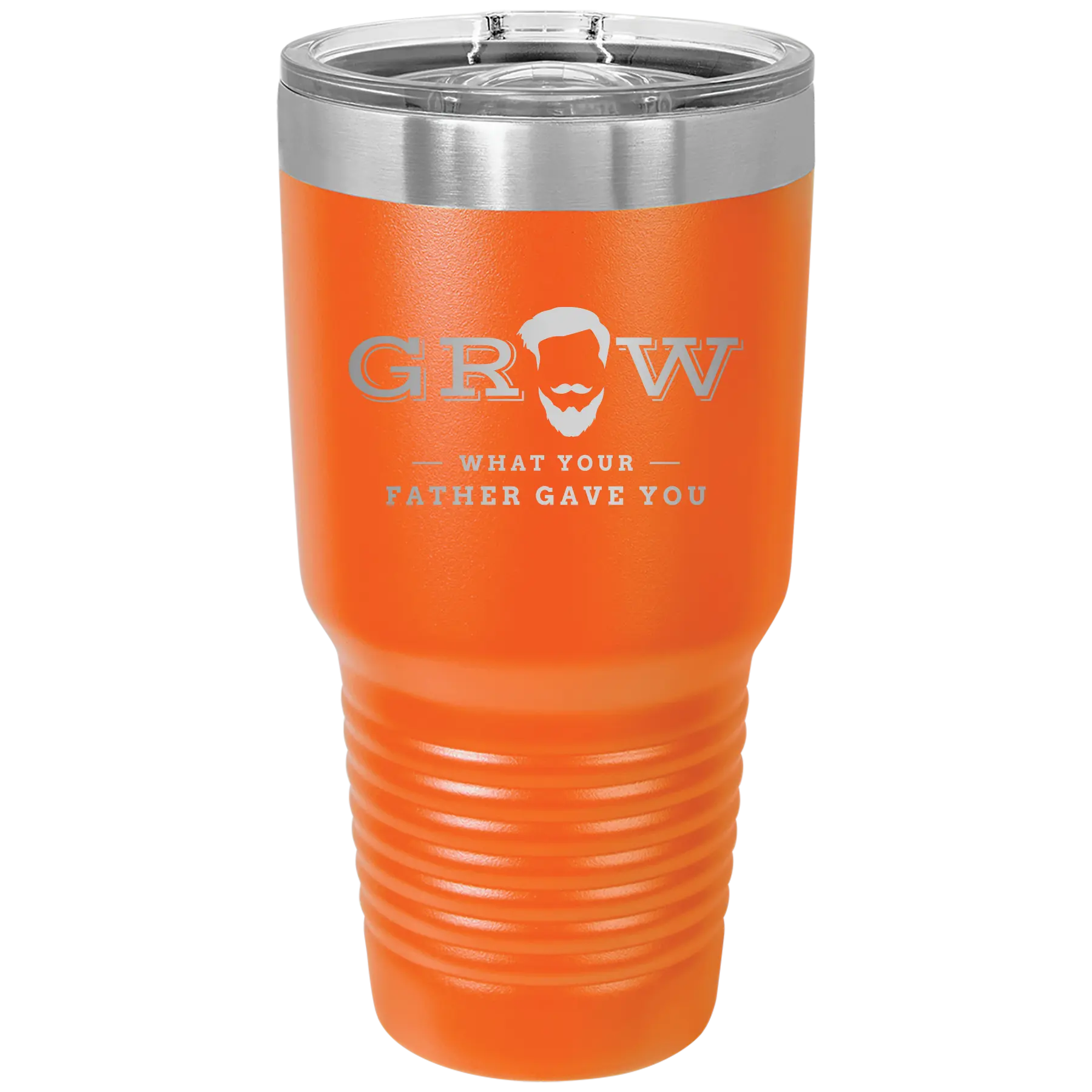 Grow What Your Father Gave You 30 oz Tumbler | Orange