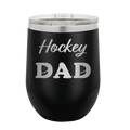 Hockey Dad2 Wine Cup | Black