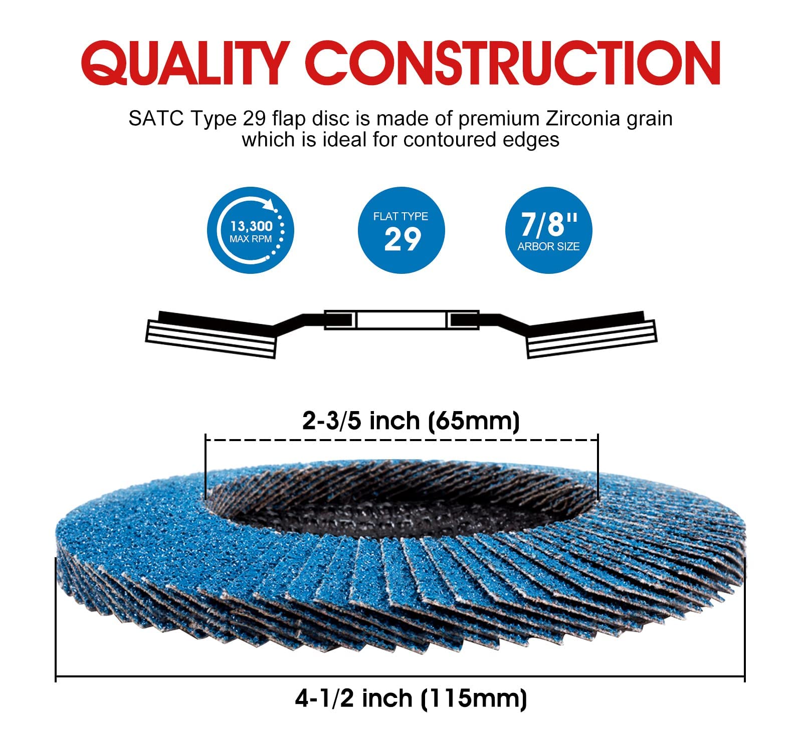 S SATC Flap Discs 4-1/2 Inch 40 Grit Zirconia Grinding Wheel Type 29 - 10 Pack