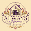 alwayshomecollection - Home