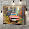 We Got This Couple Red Truck Sign