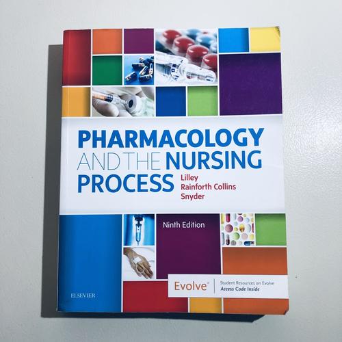 USED - Pharmacology and the Nursing Process