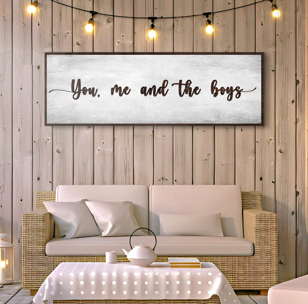 You, Me, And The Boys Sign V