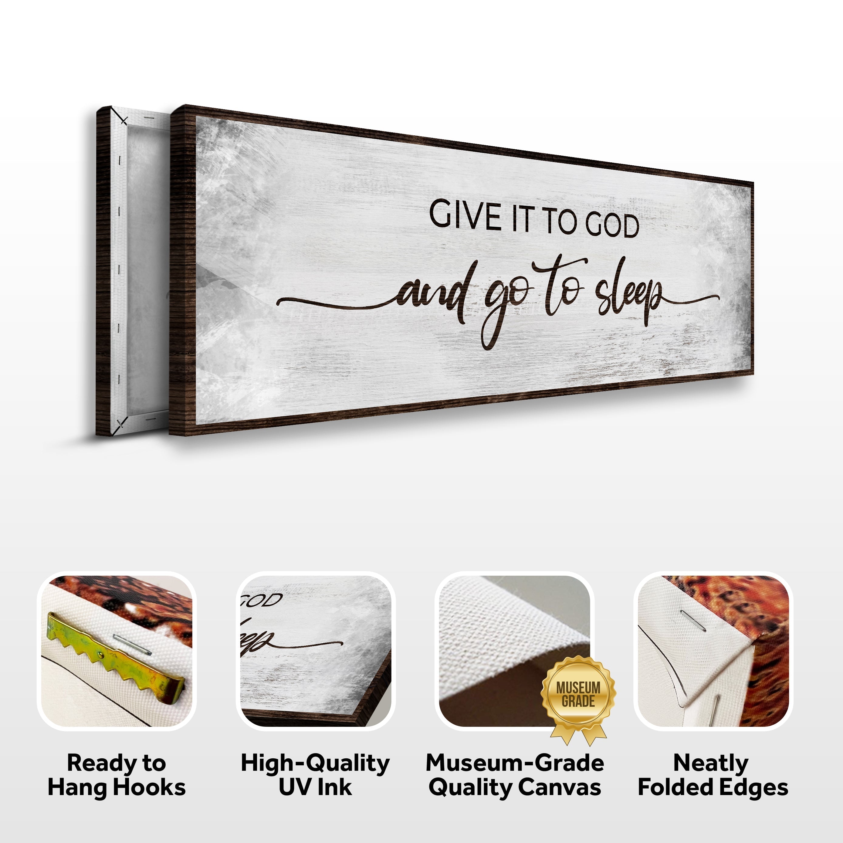Give It To God And Go To Sleep Sign III
