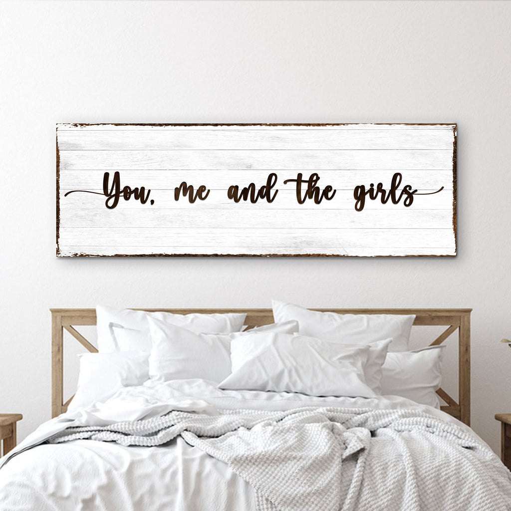 You, Me, And The Girls Sign