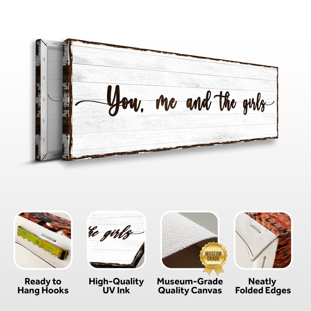 You, Me, And The Girls Sign