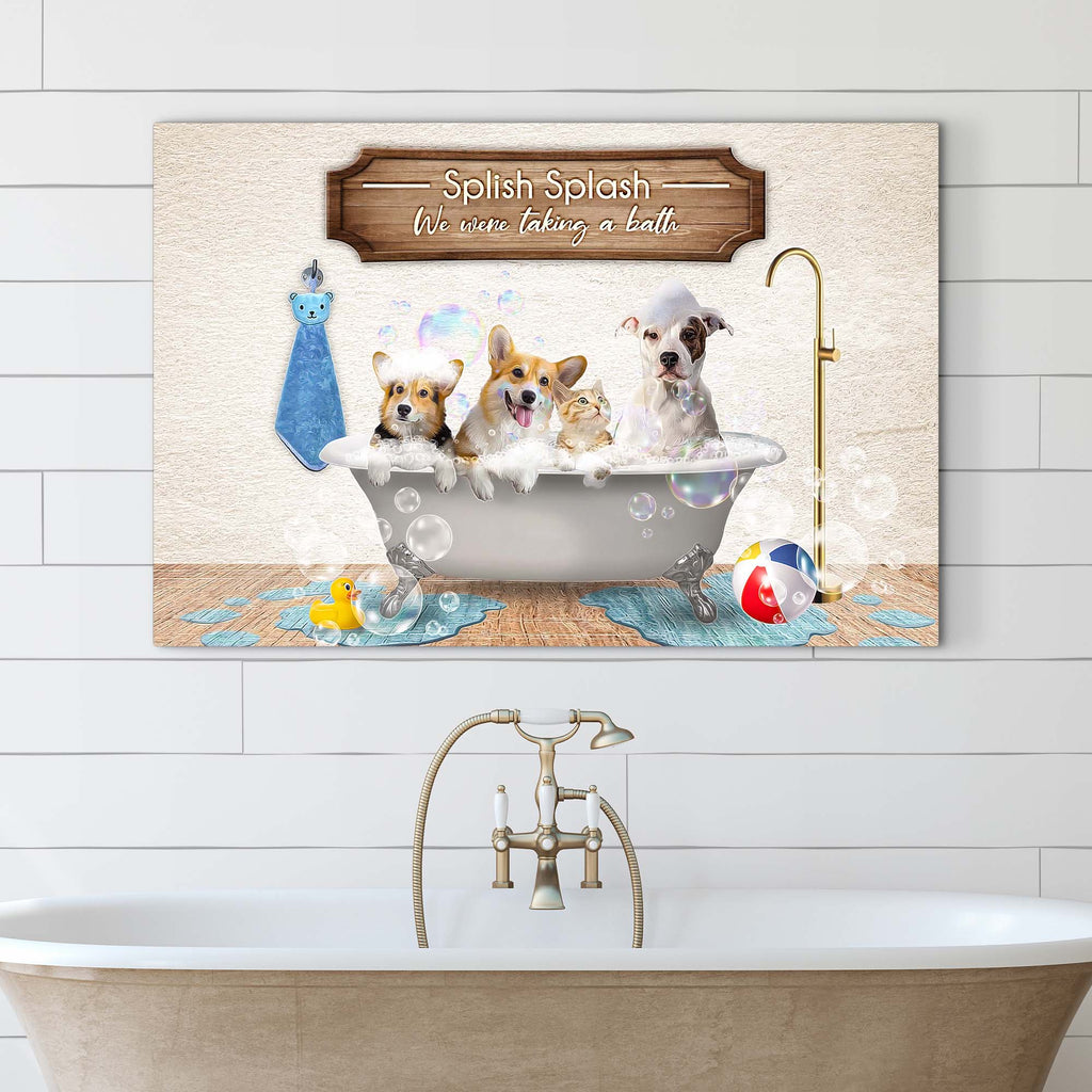Splish Splash We Were Taking A Bath Sign