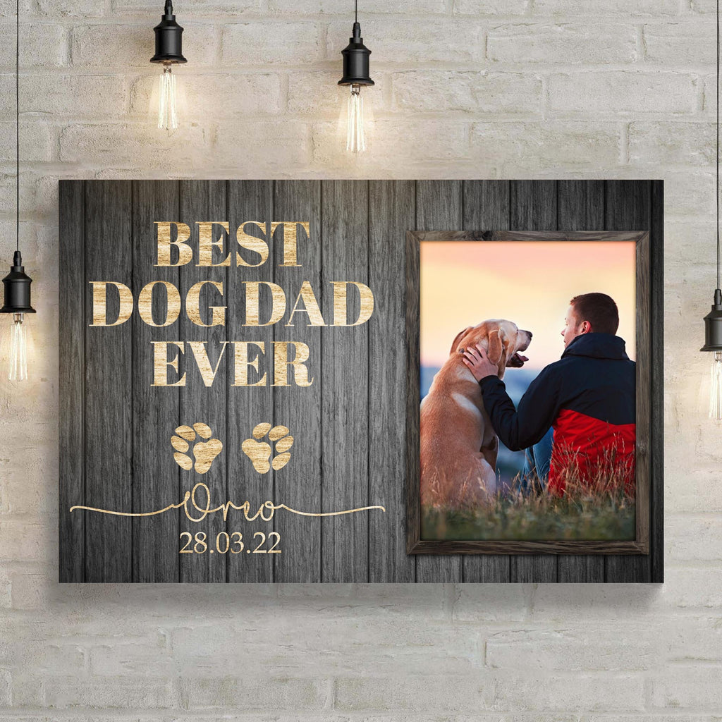 Best Dog Dad Ever Sign II