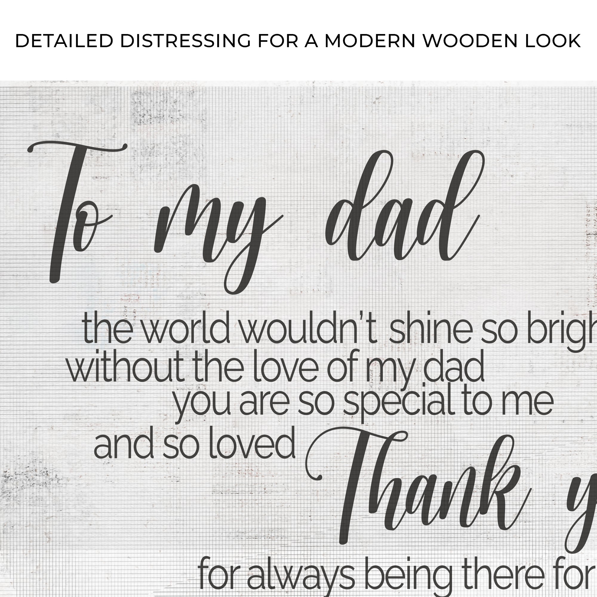 To My Dad Thank You Happy Father's Day Sign