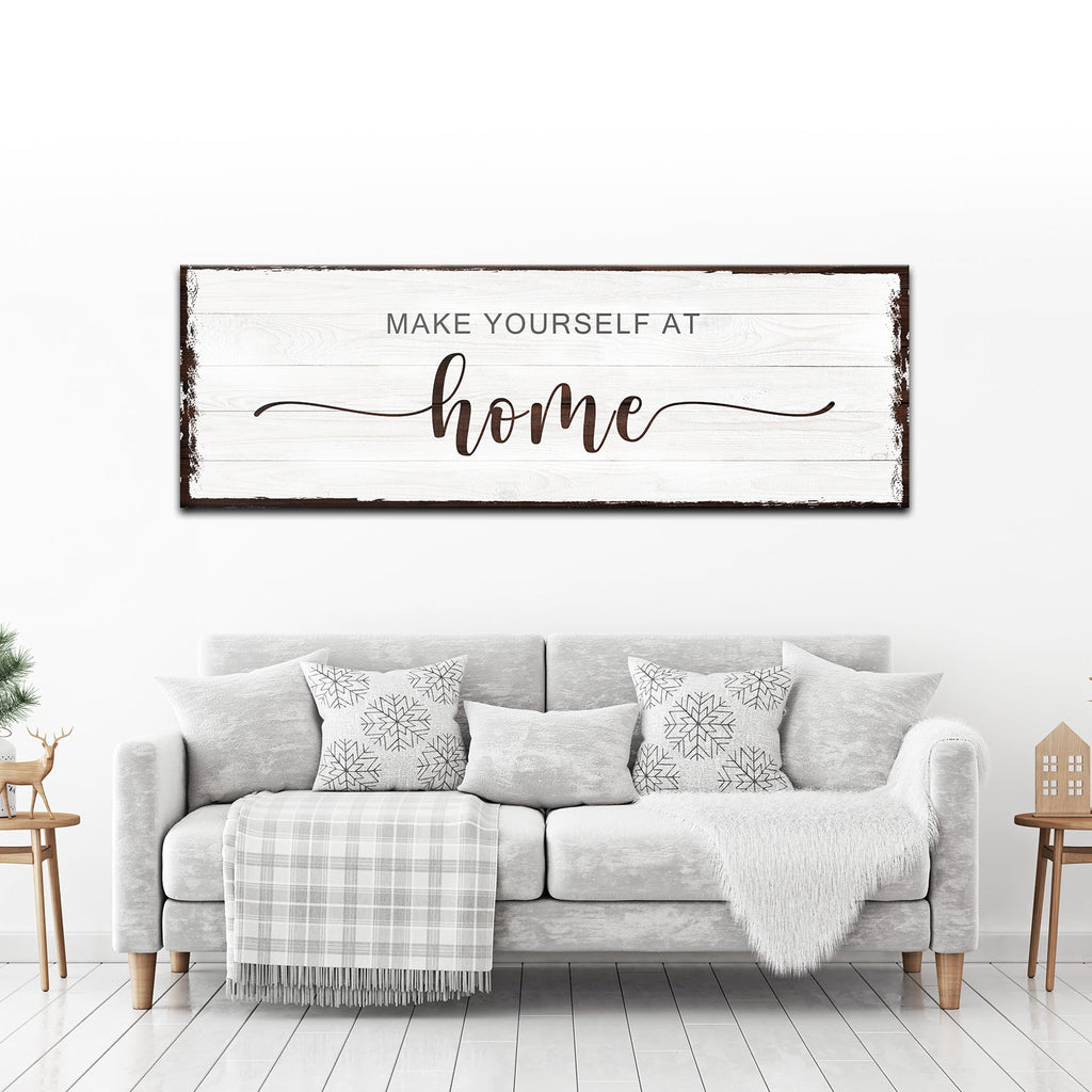 Make Yourself At Home Sign III