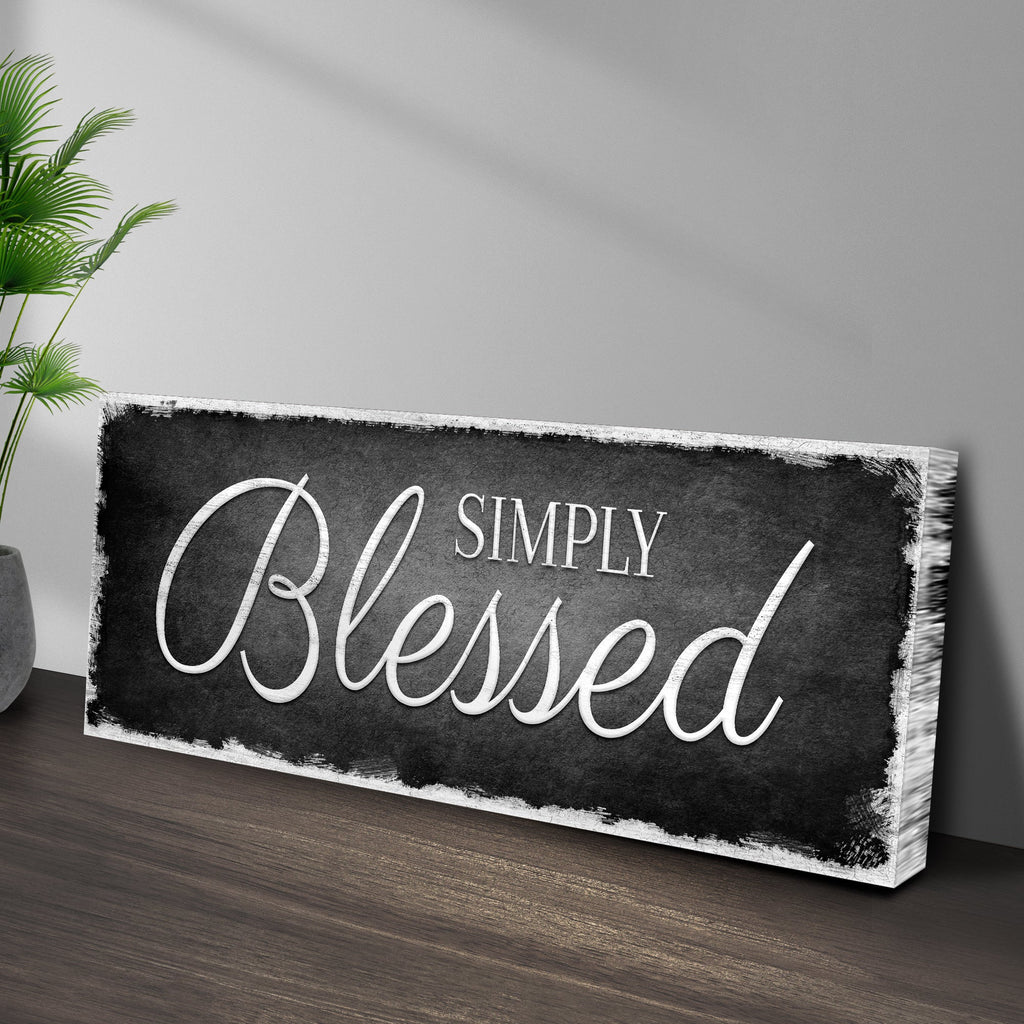 Simply Blessed Sign