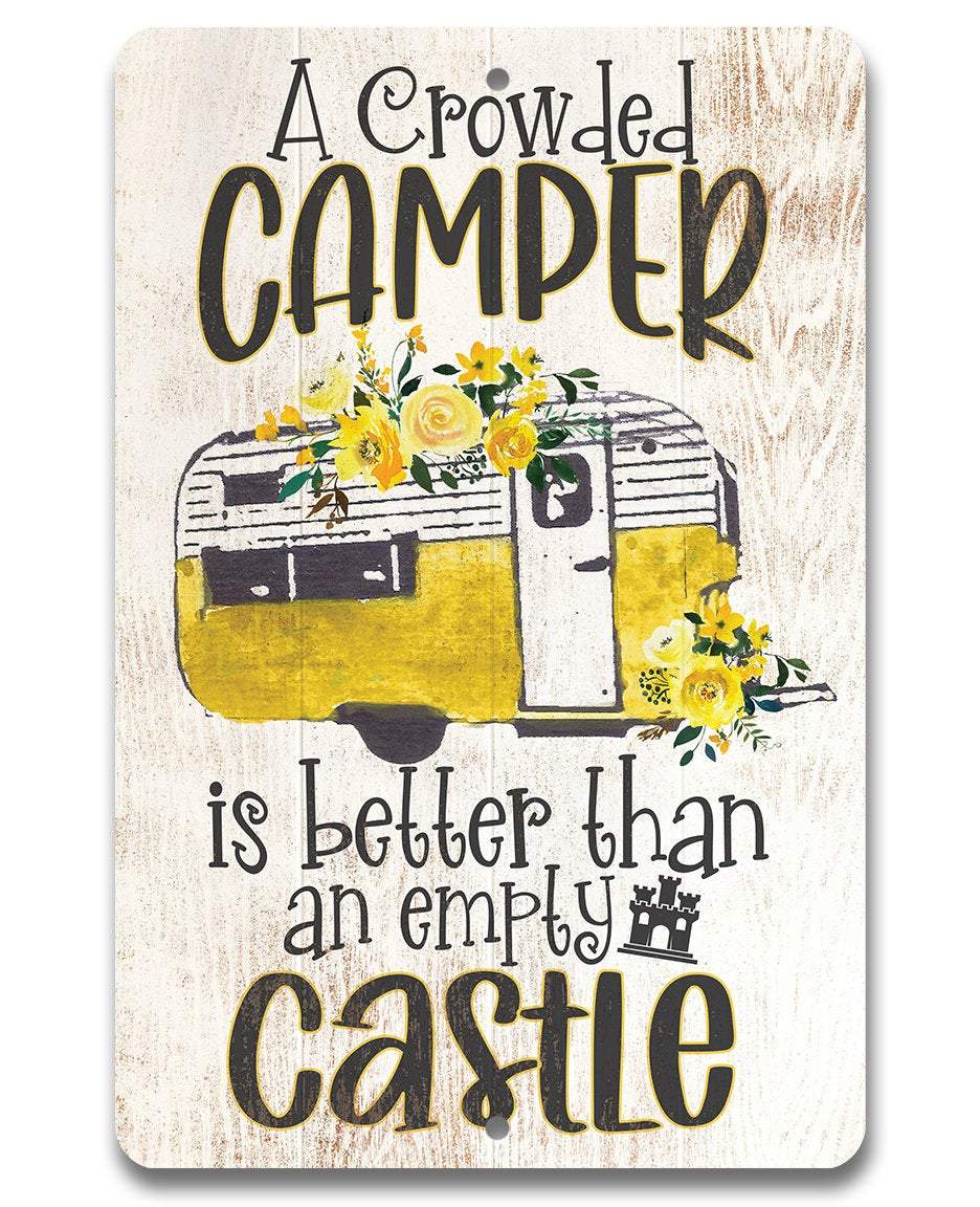 A Crowded Camper - Metal Sign