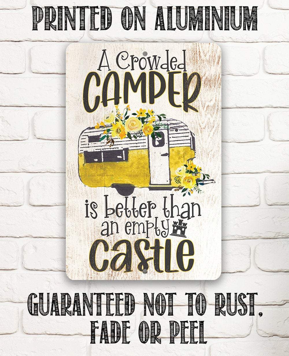 A Crowded Camper - Metal Sign