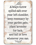 Always Throw Spilled Salt - Metal Sign