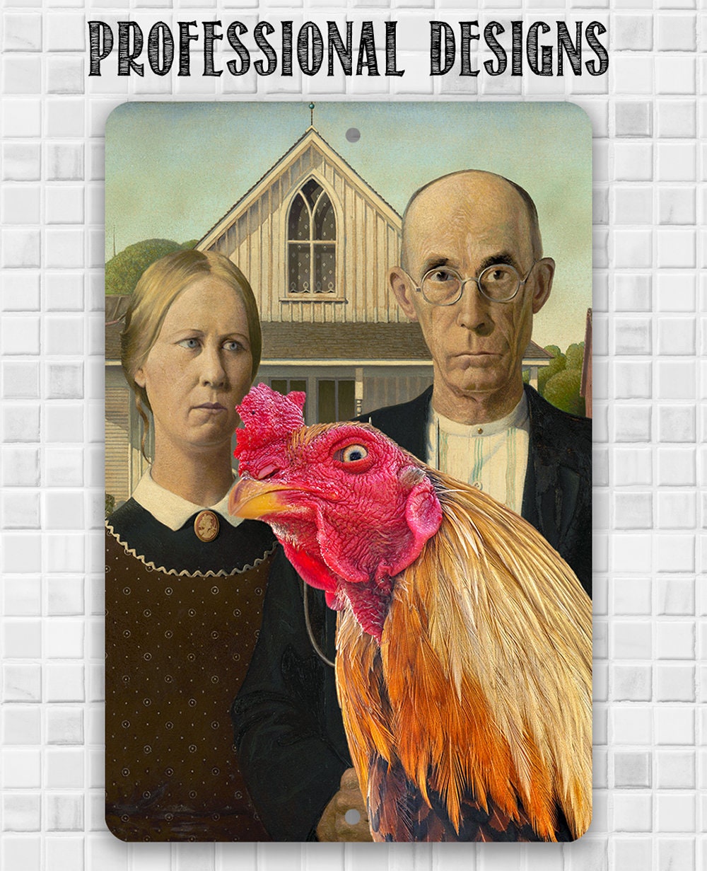 American Gothic Painting - Interrupted by Rooster - Metal Sign