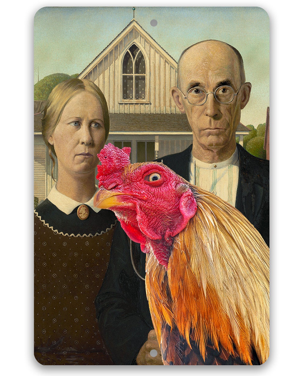 American Gothic Painting - Interrupted by Rooster - Metal Sign