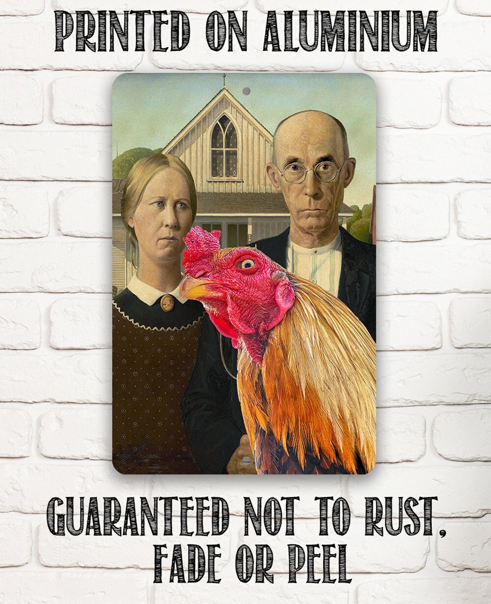American Gothic Painting - Interrupted by Rooster - Metal Sign
