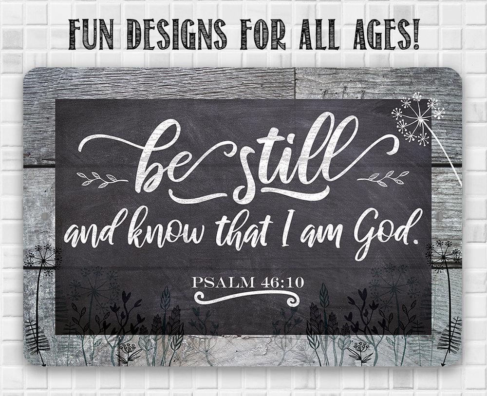 Be Still And Know - Metal Sign