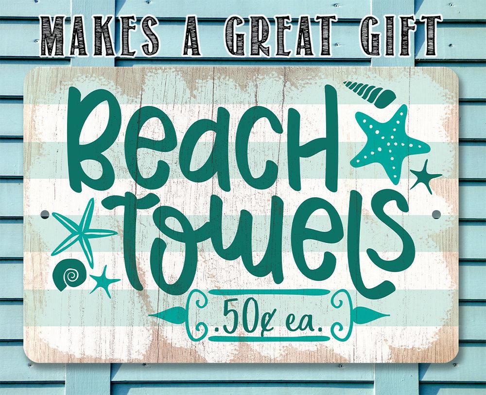 Beach Towels - Metal Sign