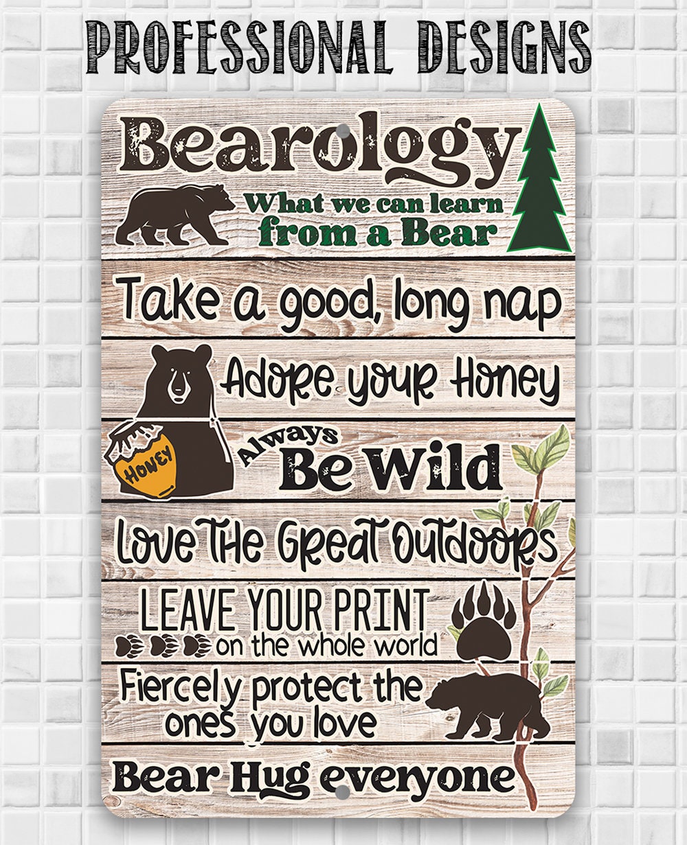 Bearology, What We Can Learn From a Bear - Metal Sign
