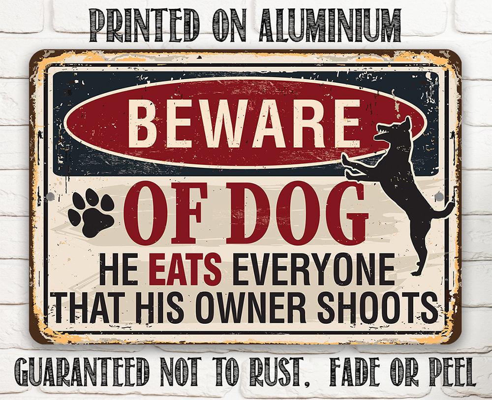 Beware of Dog - Metal Sign