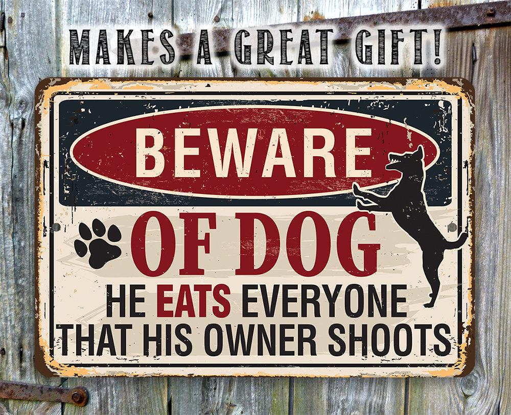 Beware of Dog - Metal Sign
