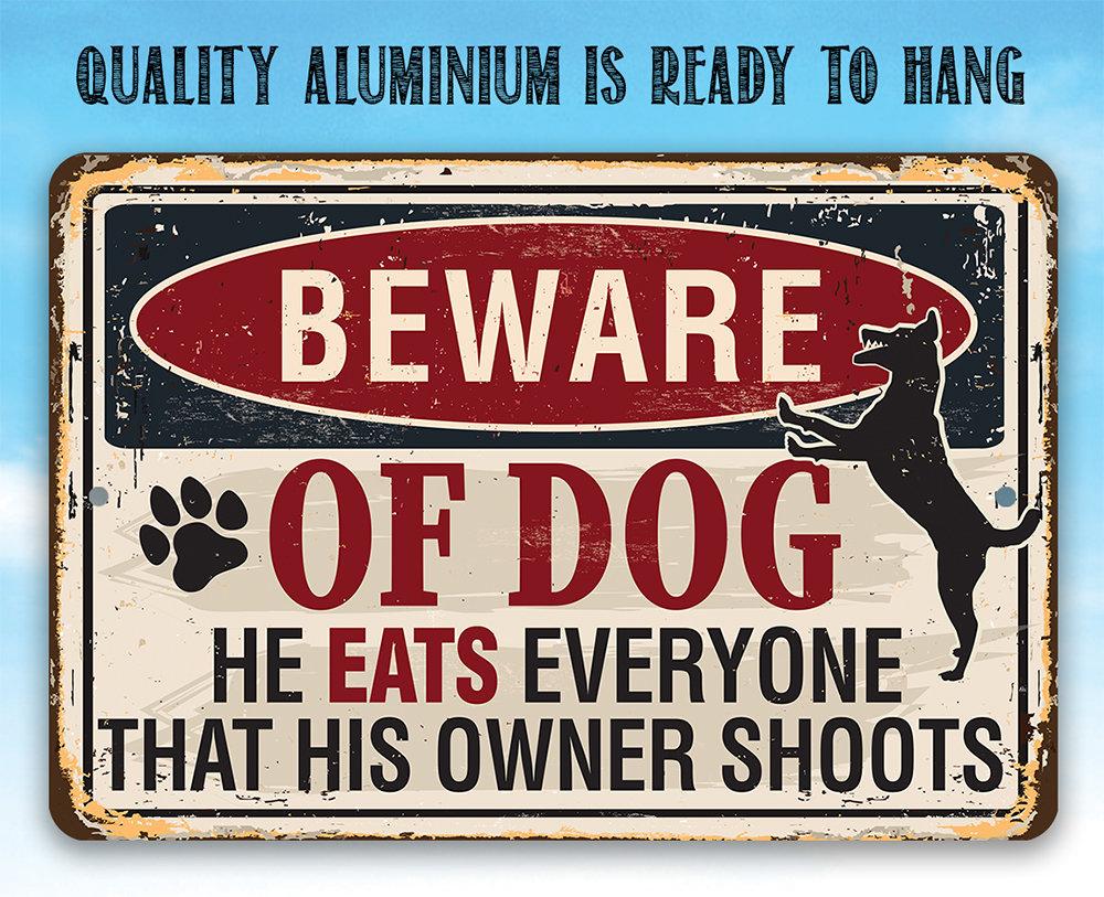 Beware of Dog - Metal Sign