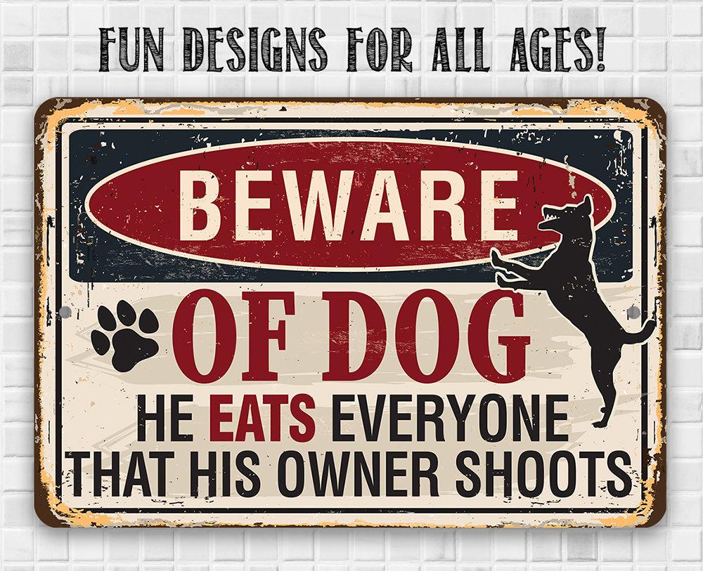 Beware of Dog - Metal Sign