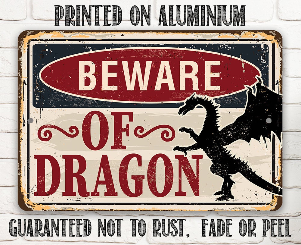 Beware Of Dragon - Metal Sign