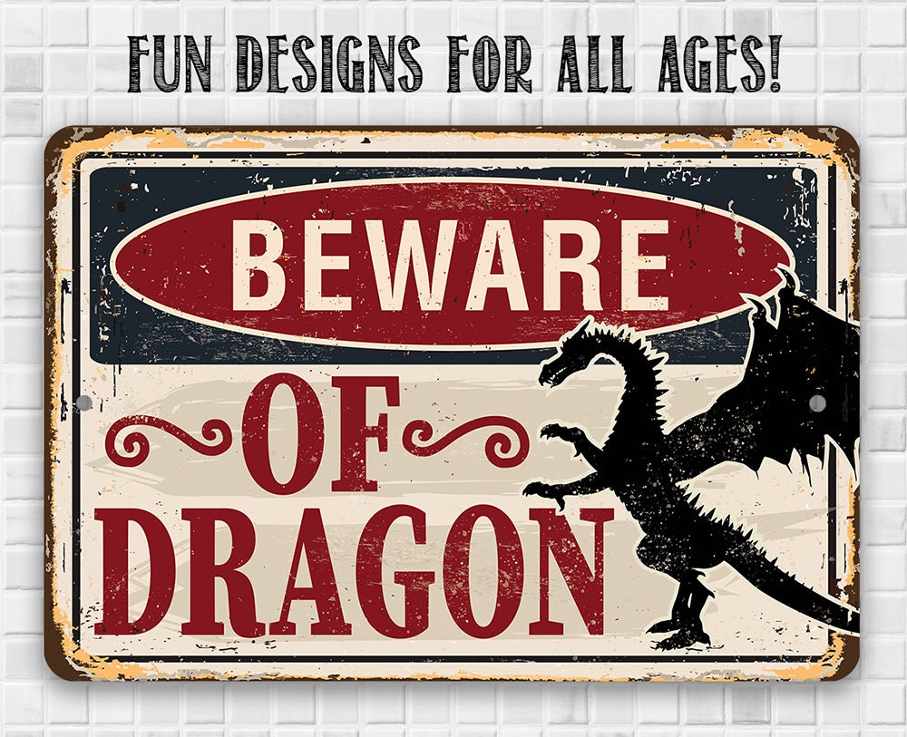 Beware Of Dragon - Metal Sign