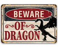 Beware Of Dragon - Metal Sign