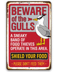 Beware of the Gulls - Metal Sign