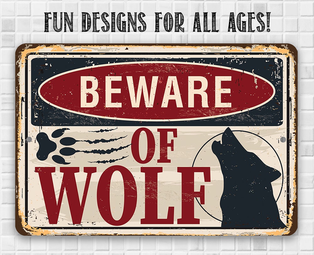 Beware of Wolf - Metal Sign