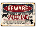 Beware Sweet Lady - Metal Sign