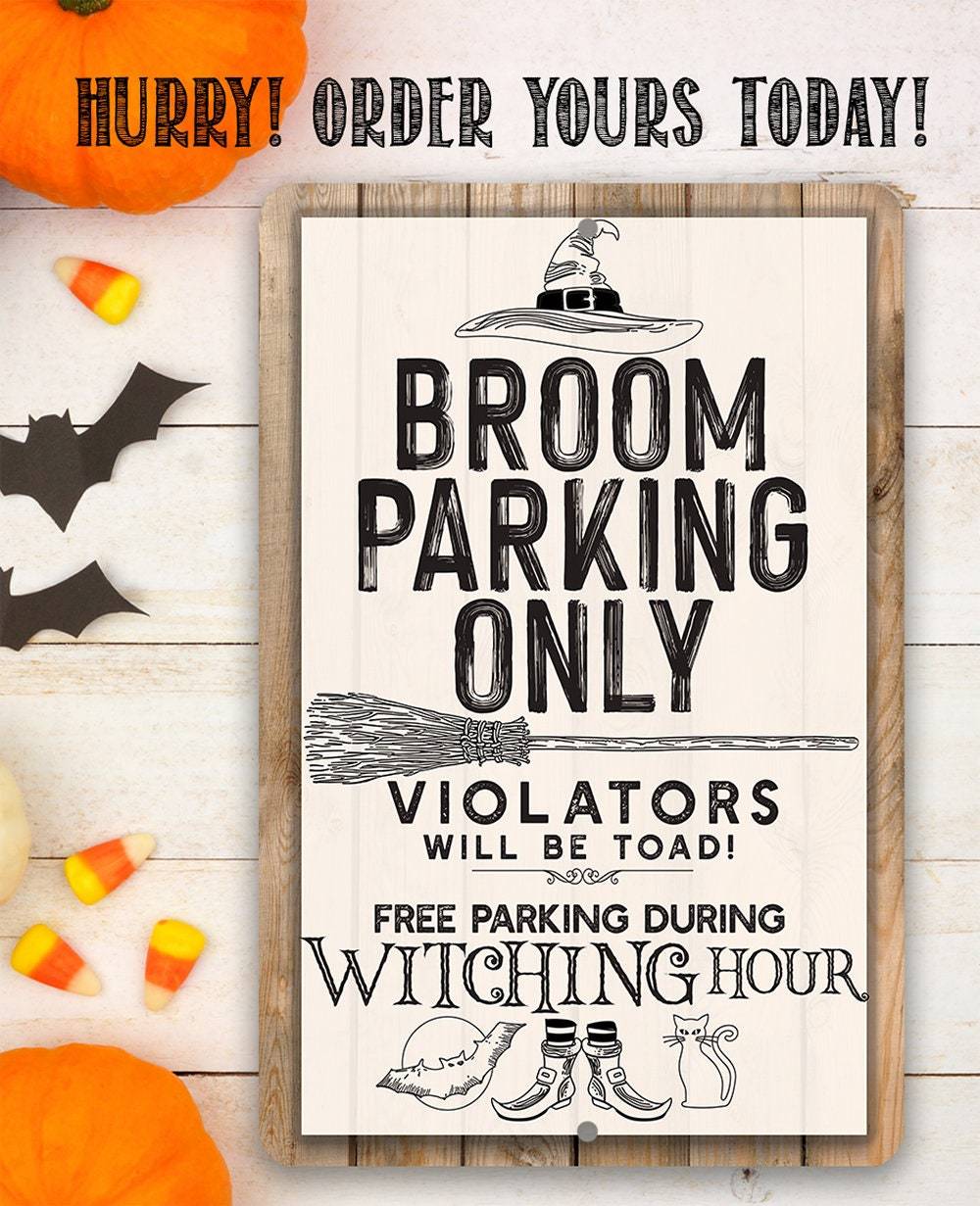 Broom Parking - Metal Sign